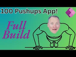 100 Pushup Trainer - Power Apps Example