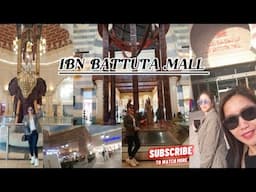 IBN BATTUTA MALL | DXB