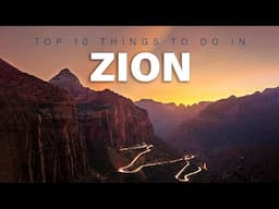 Top 10 Things To Do In Zion National Park Utah