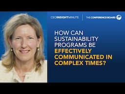 How Can Sustainability Programs Be Effectively Communicated in Complex Times?