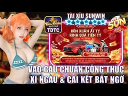 Sunwin tài xỉu -Kinh nghiệm bắt cầu tài xỉu sunwin mà chỉ cao thủ mới biết, tiết lộ bí mật về sunwin