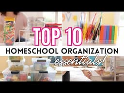 Top 10 Organization Items for Homeschool Supplies!