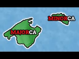 Why Do Majorca & Minorca Have Similar Names?