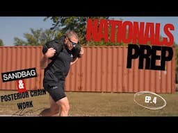 Tactical Games Nationals Prep Ep. 4 | SANDBAG & POSTERIOR CHAIN WORK - Sponsored By Freedom Strength