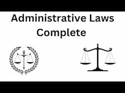 Administrative Laws Complete