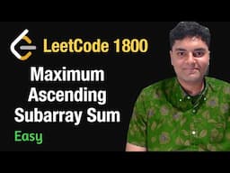 Maximum Ascending Subarray Sum - Leetcode 1800 - Python