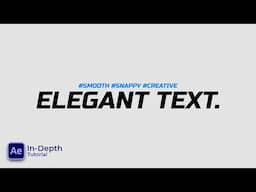 Smooth Text Animation - After Effects Tutorial