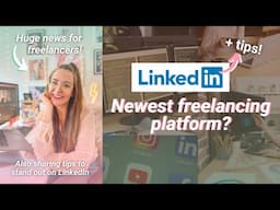 Linkedin Launching Freelance Platform?! Plus Freelancing Tips for LinkedIn