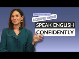 Tips for Success: How to Become Confident in English