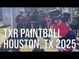 TXR PAINTBALL | HOUSTON TX 2025 | COUNTRY CLUB | MEANIES