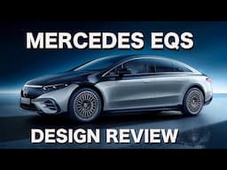 Mercedes EQS Design Review