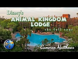 Disney's Animal Kingdom Lodge - The Complete Tour