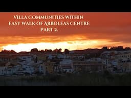 Property for sale Spain- The Arboleas villa communities within walking of Arboleas centre. Part 2