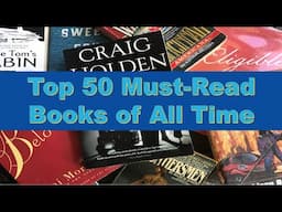 Greatest Novels of All Time | Top 50 Must-Read Books of All Time