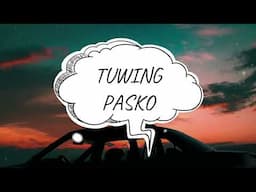 TUWING PASKO (Official Lyric Video) - Mark Ravina