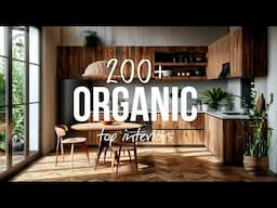 Organic Interiors: A Visual Journey of Modern Nature-Inspired Design