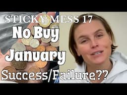 NO BUY JANUARY...... A SUCCESS OR FAILURE.... this is my personal review of January