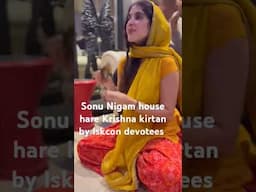 #sonuNigam#iskconkirtan#harekrishna# devotees