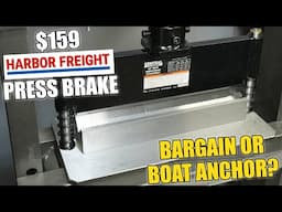 Testing Harbor Freight's New $159 Press Brake