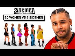 20 WOMEN VS 1 SIDEMEN: FANUM EDITION