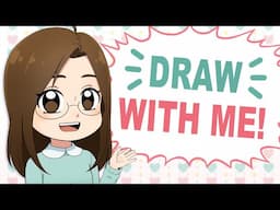 COME DRAW WITH ME! | Live Stream!