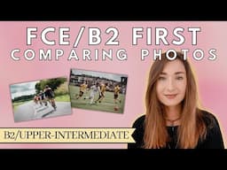 FCE/B2 FIRST PART 2 HOW TO COMPARE PHOTOS | SPEAKING EXAM TIPS | HOW TO ENGLISH