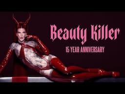 Beauty Killer 15th Anniversary Album & Makeup Reveal!!!