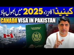 Why Canada Will Not Give You Visa in 2025? Forget Canada Visa!