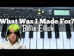 What Was I Made For? - Billie Eilish | Easy Keyboard Tutorial With Notes