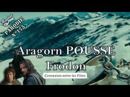 Le Seigneur des Anneaux - Aragorn pousse Frodon [ Parodie | 175 ]