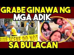 GRABE ang NANGYARI sa NANAY at sa kaniyang mga ANAK sa BULACAN !