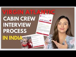 Virgin Atlantic cabin crew Interview process and stages in India explained | Twinkle Anand