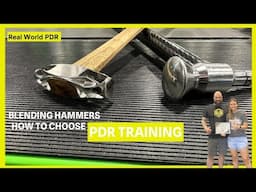 Blending Hammers - Which is Best? - How to choose - PDR Training