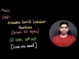 LIVE: Scenario based interview Questions