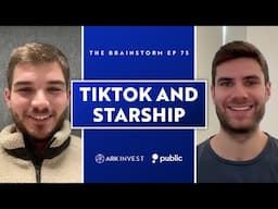 TikTok And Starship: Ban And Beyond | The Brainstorm EP 75