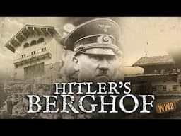 Inside Hitler's Berghof: A Documentary Exploration