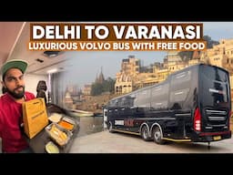 Delhi to Varanasi in zingbus Maxx with Free Food Service | दिल्ली से वाराणसी नई वोल्वो बस सेवा