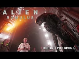 Alien: Romulus 2024 Making of & Behind the Scenes