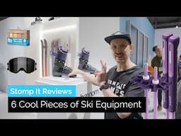 6 Cool New Pieces of Ski Equipment | Stomp It Reviews