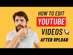 How to Edit YouTube Video After Uploading | How To Edit YouTube Video After Publishing | Trim & Blur