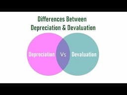 Differences Between Depreciation and Devaluation