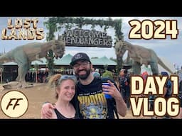 LOST LANDS 2024 FRIDAY VLOG