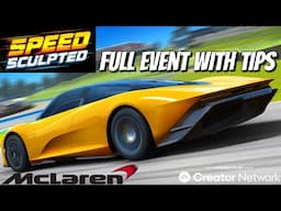 Speed Sculpted Full Event with Tips• McLaren Speedtail • Real Racing 3