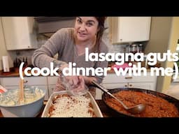 Lasagna Guts - Cook Dinner with Me! | Kitchen VLOG