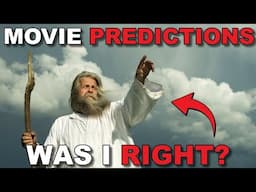 PROPHETIC MOVIE PREDICTIONS... Was I Right About Them All?