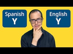 STOP pronouncing the Spanish Y like the English Y!