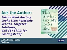 This is What Anxiety Looks Like | Mental Health Webinar