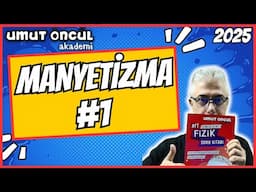 Manyetizma #1 | Temel Kavramlar | 2025