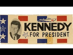 Voices from the Collection: JFK and the 1960 Campaign