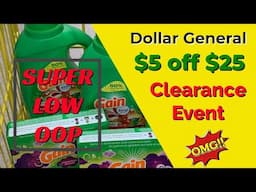 DOLLAR GENERAL $5 OFF $25 + CLEARANCE EVENT / SUPER LOW OOP / Saturday Aug 21, 2021